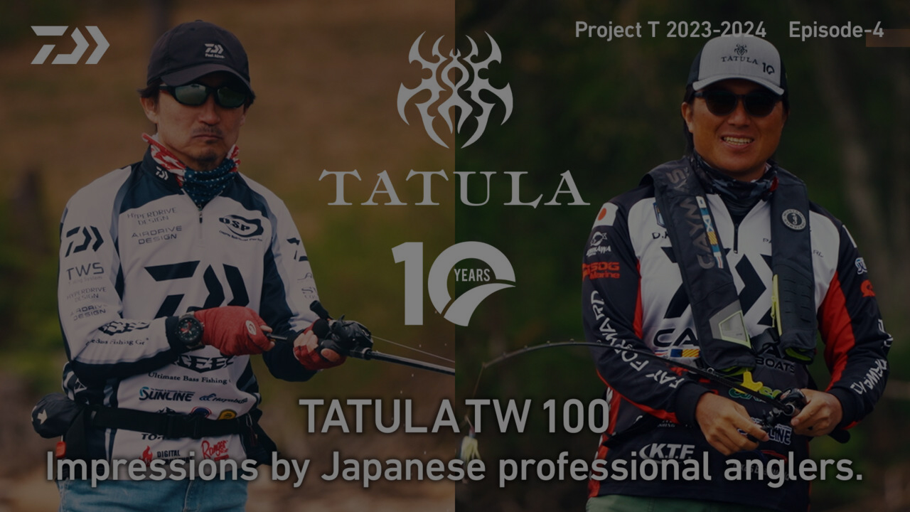 TATULA 10th（タトゥーラ10周年）｜DAIWA