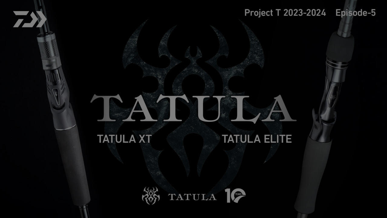 “NEW TATULA RODS” 【 Project T Vol.87 】