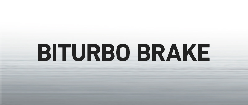 バイターボ(BITURBO)ブレーキ