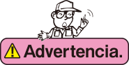 Advertencia.