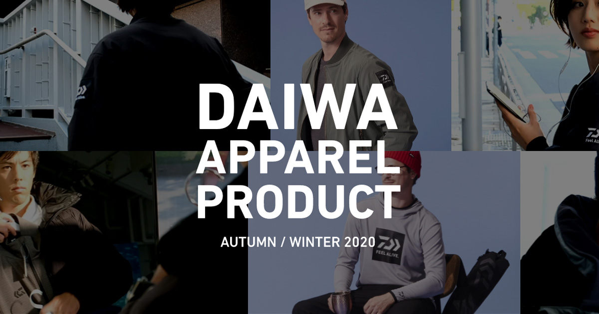 DAIWA APPAREL PRODUCT AUTUMN / WINTER 2020