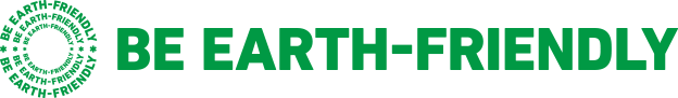 BE EARTH-FRIENDLY