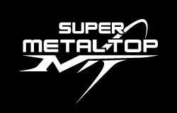 SMT [Super Metal Top]