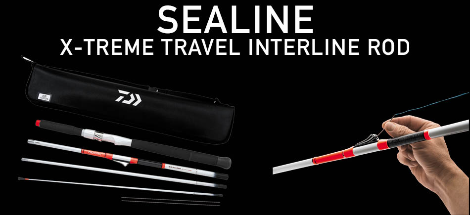 Daiwa  SEALINE X-TREME TRAVEL INTERLINE SERIES